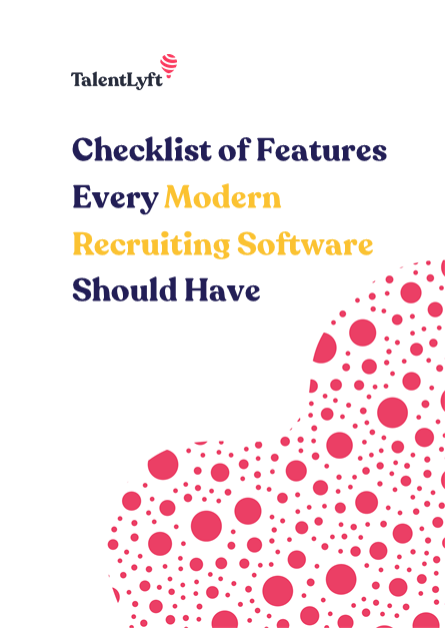 Checklist of Features Every Modern Recruiting Software Should Have