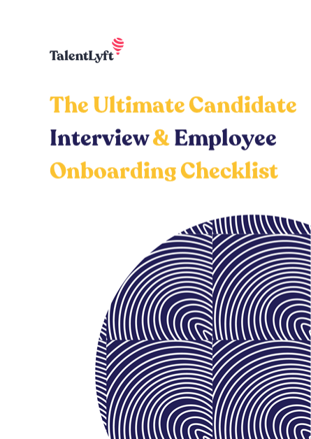 The Ultimate Candidate Interview & Employee Onboarding Checklist